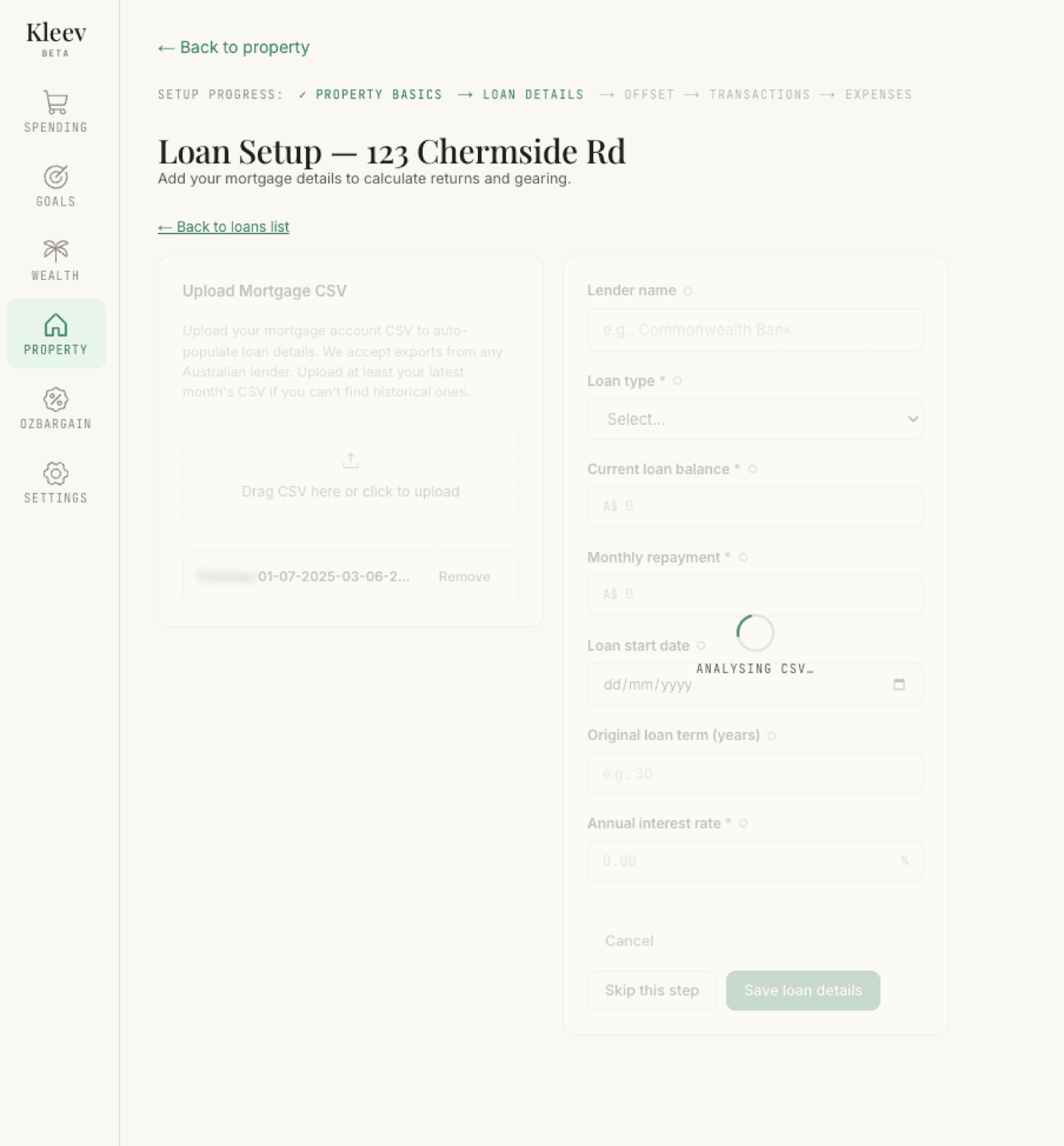 The add-loan view mid-analysis: the Upload Mortgage CSV card with an uploaded file row and Remove link on the left, and the loan form greyed out behind a spinner reading Analysing CSV, with a hollow confidence dot next to each field label