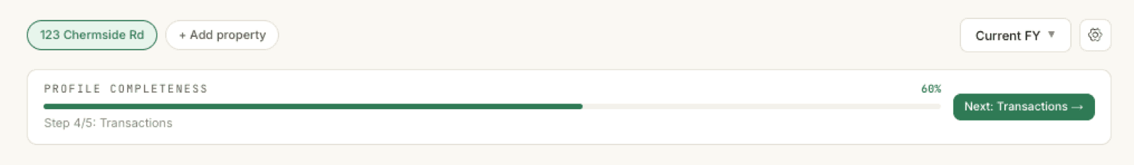 Property dashboard banner showing Profile completeness at 60%, Step 4/5: Transactions, with a Next: Transactions button
